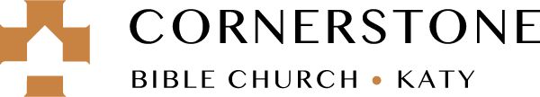 Cornerstone Bible Church Katy