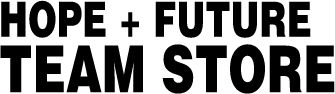 Hope + Future Team Store Sideline Store