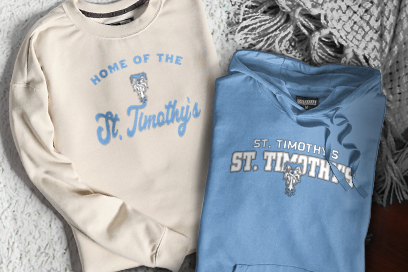 ST. TIMOTHY'S SCHOOL ST. TIMOTHY'S Sweatshirts (Option 3) Banner