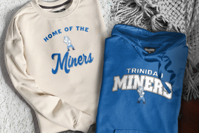 Trinidad  Miners Sweatshirts (Option 3) Banner