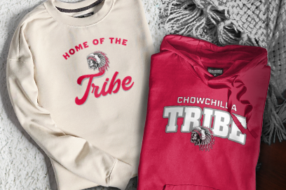 CHOWCHILLA UNION HIGH SCHOOL Tribe Sweatshirts (Option 3) Banner